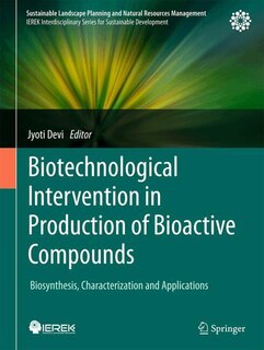 Front cover_Biotechnological Intervention in Production of Bioactive Compounds