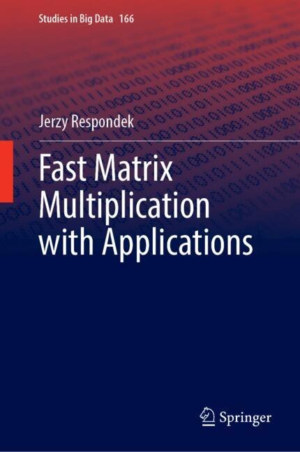Couverture_Fast Matrix Multiplication with Applications