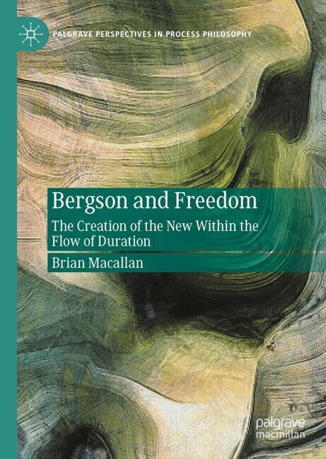 Front cover_Bergson and Freedom