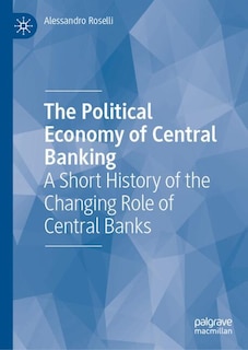 Front cover_The Political Economy of Central Banking