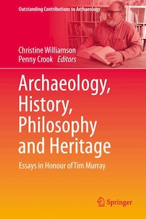 Front cover_Archaeology, History, Philosophy and Heritage