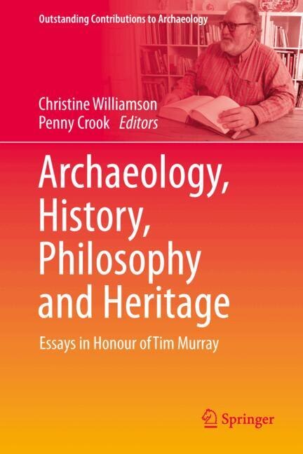 Front cover_Archaeology, History, Philosophy and Heritage