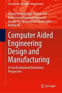 Front cover_Computer Aided Engineering Design and Manufacturing