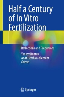 Front cover_Half a Century of In Vitro Fertilization