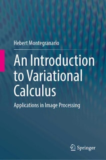 Front cover_An Introduction to Variational Calculus