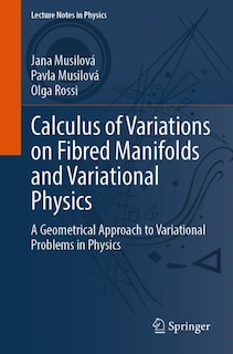 Couverture_Calculus of Variations on Fibred Manifolds and Variational Physics