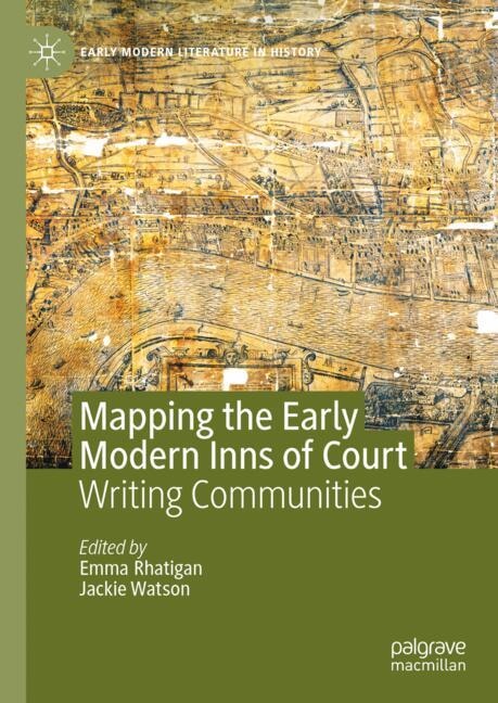 Front cover_Mapping the Early Modern Inns of Court
