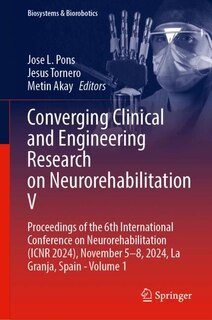 Front cover_Converging Clinical and Engineering Research on Neurorehabilitation V