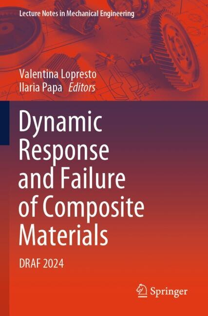 Couverture_Dynamic Response and Failure of Composite Materials