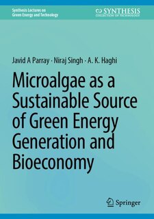 Front cover_Microalgae as a Sustainable Source of Green Energy Generation and Bioeconomy
