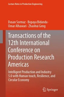 Couverture_Intelligent Production and Industry 5.0 with Human Touch, Resilience, and Circular Economy