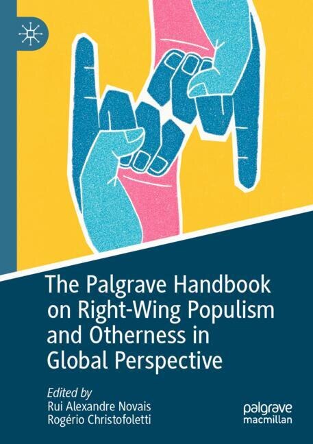 Couverture_The Palgrave Handbook on Right-Wing Populism and Otherness in Global Perspective