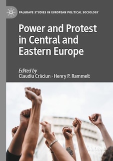 Couverture_Power and Protest in Central and Eastern Europe