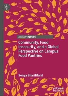 Front cover_Community, Food Insecurity, and a Global Perspective on Campus Food Pantries