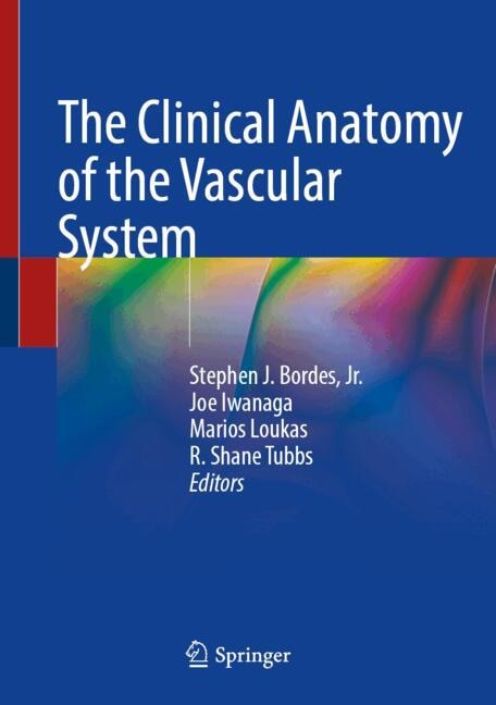 Front cover_The Clinical Anatomy of the Vascular System