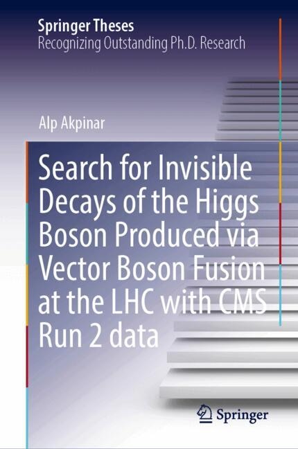 Couverture_Search for Invisible Decays of the Higgs Boson Produced via Vector Boson Fusion at the LHC with CMS Run 2 data