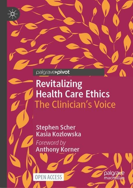Front cover_Revitalizing Health Care Ethics