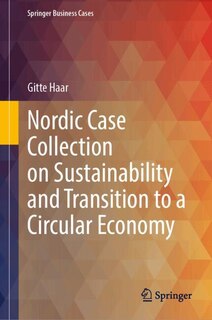 Front cover_Nordic Case Collection on Sustainability and Transition to a Circular Economy