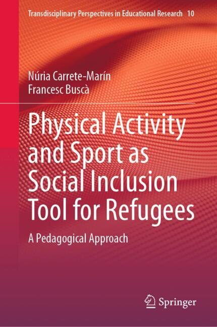 Front cover_Physical Activity and Sport as Social Inclusion Tool for Refugees