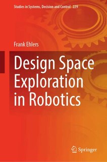 Front cover_Design Space Exploration in Robotics