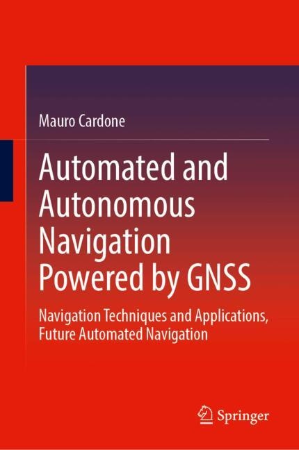 Couverture_Automated and Autonomous Navigation Powered by GNSS