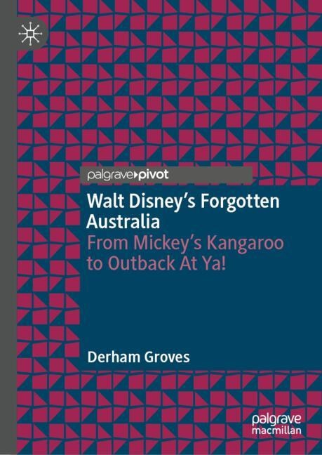 Couverture_Walt Disney's Forgotten Australia