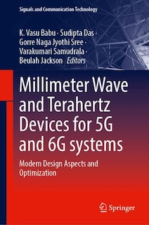 Front cover_Millimeter Wave and Terahertz Devices for 5G and 6G systems