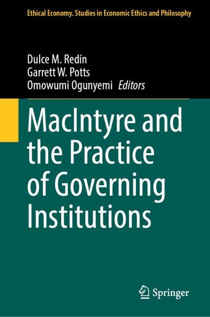Front cover_MacIntyre and the Practice of Governing Institutions