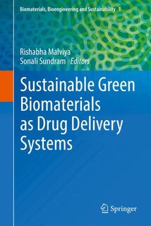 Front cover_Sustainable Green Biomaterials As Drug Delivery Systems