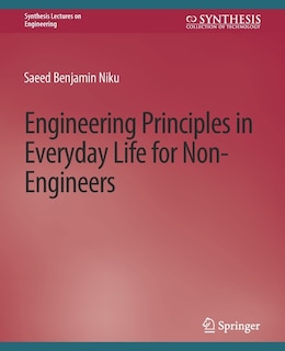 Front cover_Engineering Principles in Everyday Life for Non-Engineers