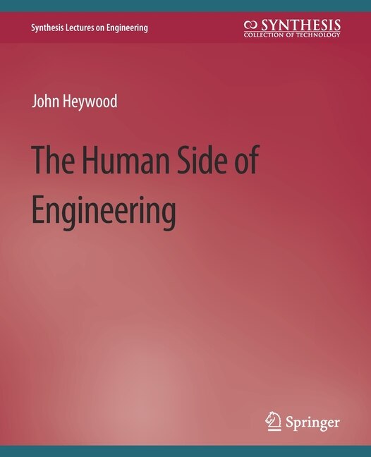 The Human Side of Engineering