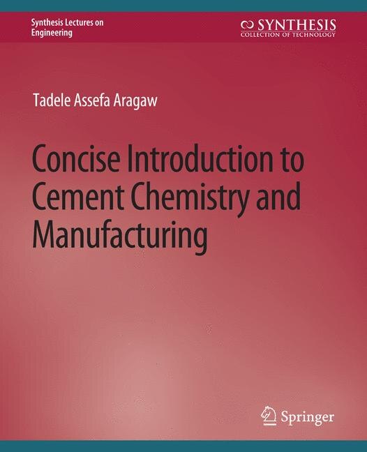 Couverture_Concise Introduction to Cement Chemistry and Manufacturing