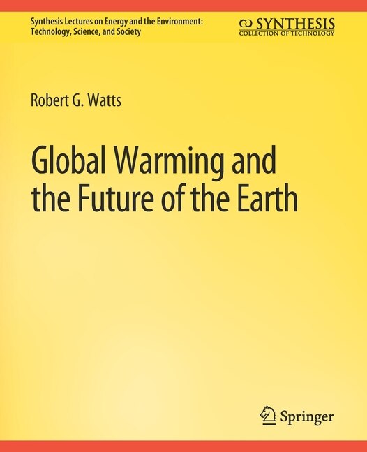 Front cover_Global Warming and the Future of the Earth