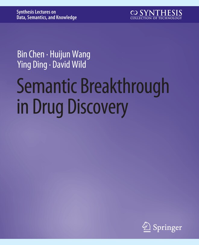 Front cover_Semantic Breakthrough in Drug Discovery