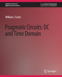 Pragmatic Circuits: DC and Time Domain