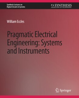 Pragmatic Electrical Engineering: Systems & Instruments