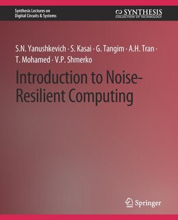 Couverture_Introduction to Noise-Resilient Computing