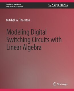 Couverture_Modeling Digital Switching Circuits with Linear Algebra