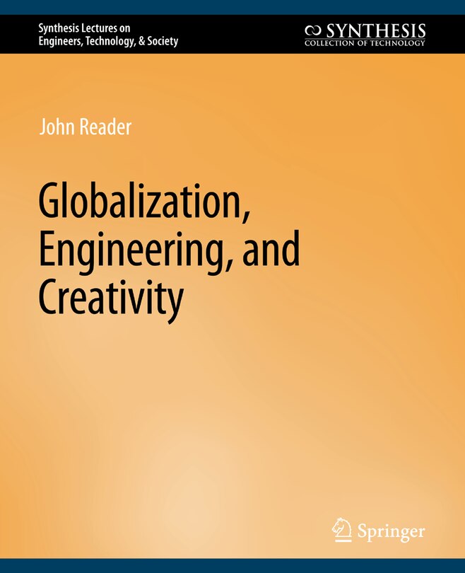 Globalization, Engineering, and Creativity