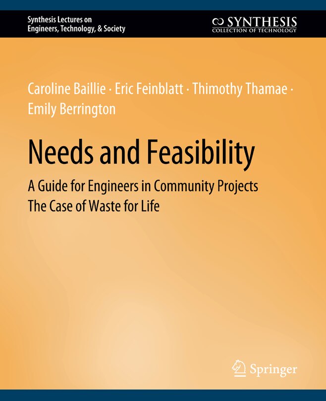 Needs and Feasibility: A Guide for Engineers in Community Projects