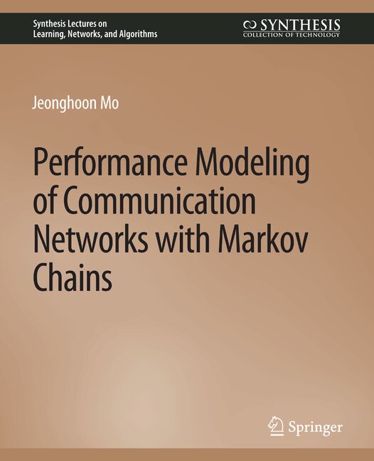 Couverture_Performance Modeling of Communication Networks with Markov Chains