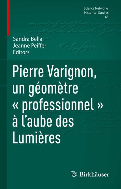 Couverture_Pierre Varignon, un geometre professionnel a l'aube des Lumieres