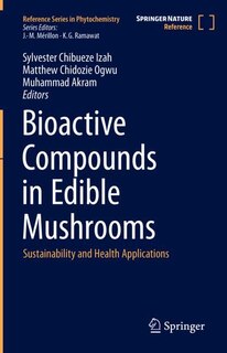 Front cover_Bioactive Compounds in Edible Mushrooms