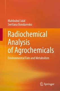 Front cover_Radiochemical Analysis of Agrochemicals