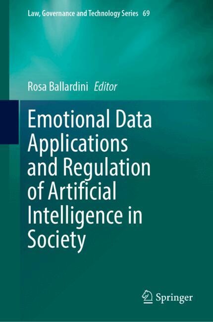 Front cover_Emotional Data Applications and Regulation of Artificial Intelligence in Society