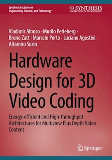 Couverture_Hardware Design for 3D Video Coding