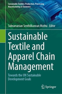 Front cover_Sustainable Textile and Apparel Chain Management