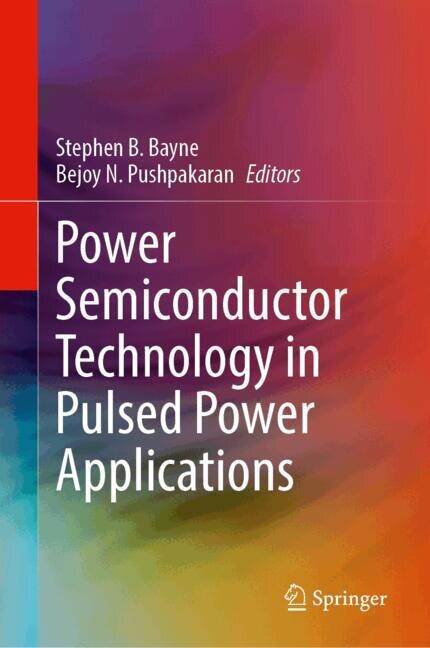 Front cover_Power Semiconductor Technology in Pulsed Power Applications