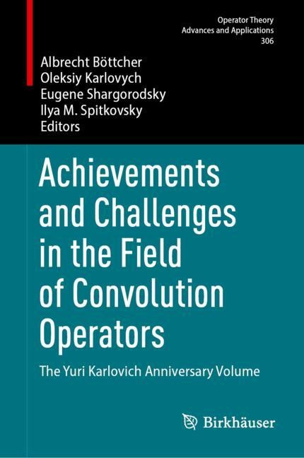Couverture_Achievements and Challenges in the Field of Convolution Operators