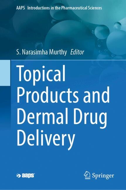 Front cover_Topical Products and Dermal Drug Delivery
